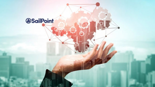 SailPoint launches the updates to SaaS Identity Platform to enhance the business processes 